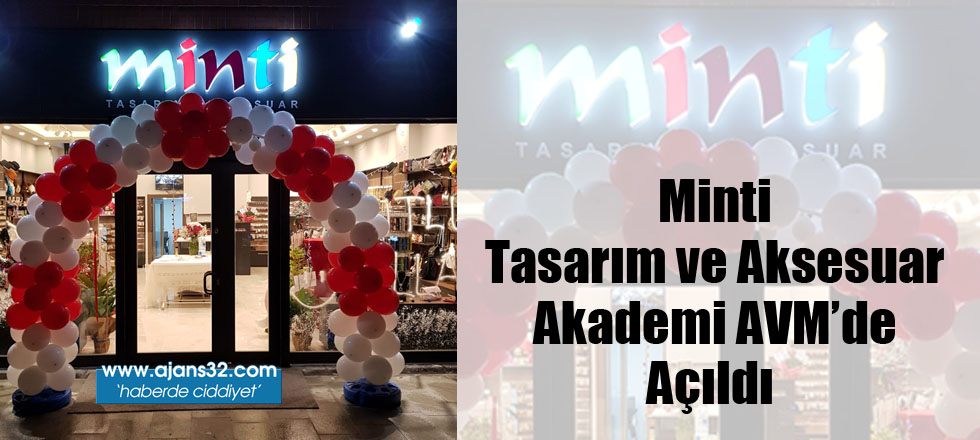 Minti Tasarım ve Aksesuar Akademi AVM'de Açıldı