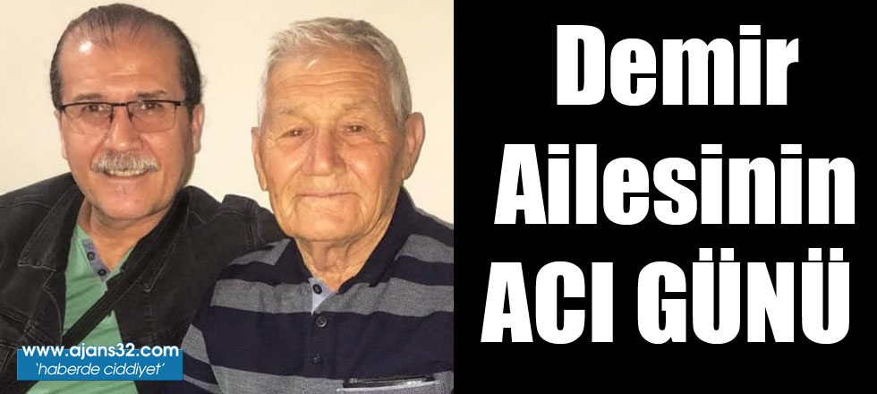 Demir Ailesi'nin Acı Günü