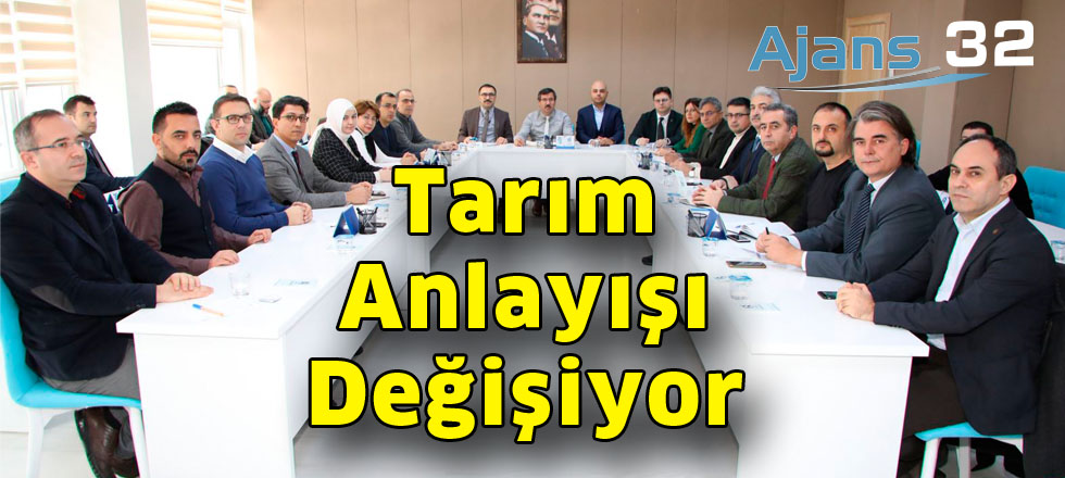 Tarım Anlayışı Değişiyor