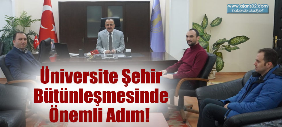 Üniversite Şehir Bütünleşmesinde Önemli Adım!