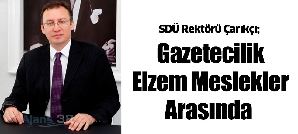 Gazetecilik Elzem Meslekler Arasında