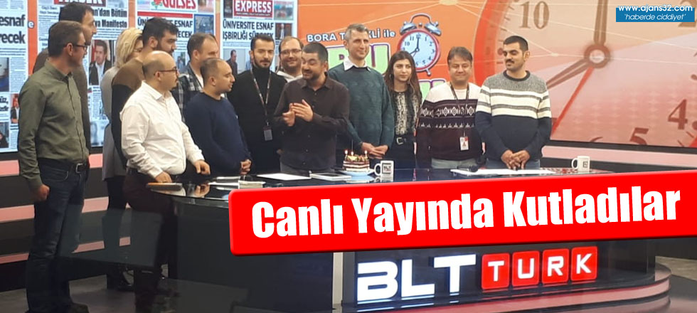 Canlı Yayında Kutladılar...