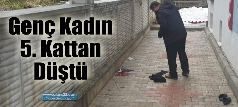 Genç Kadın 5. Kattan Düştü