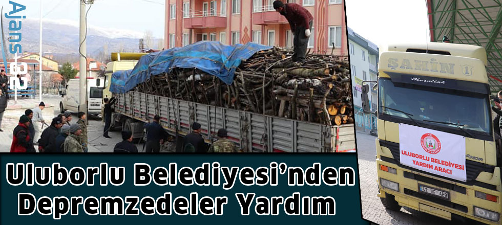 Uluborlu Belediyesi’nden  Depremzedeler Yardım