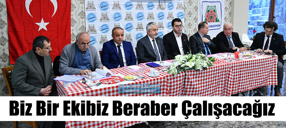 Biz Bir Ekibiz Beraber Çalışacağız