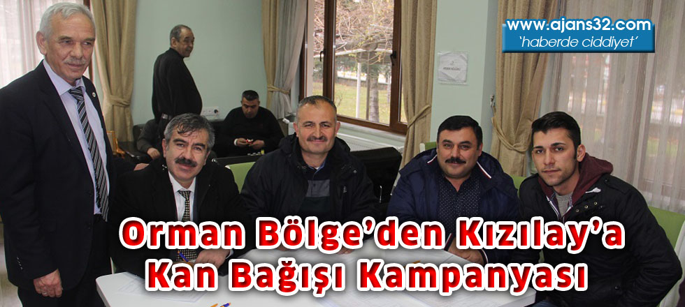 Orman Bölge’den Kızılay’a  Kan Bağışı Kampanyası