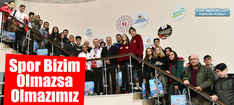 Spor Bizim Olmazsa Olmazımız