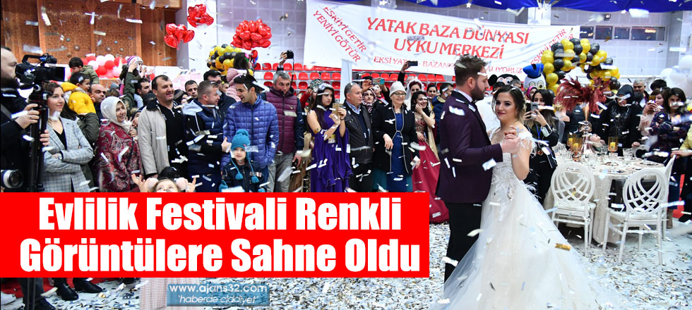 Evlilik Festivali Renkli Görüntülere Sahne Oldu