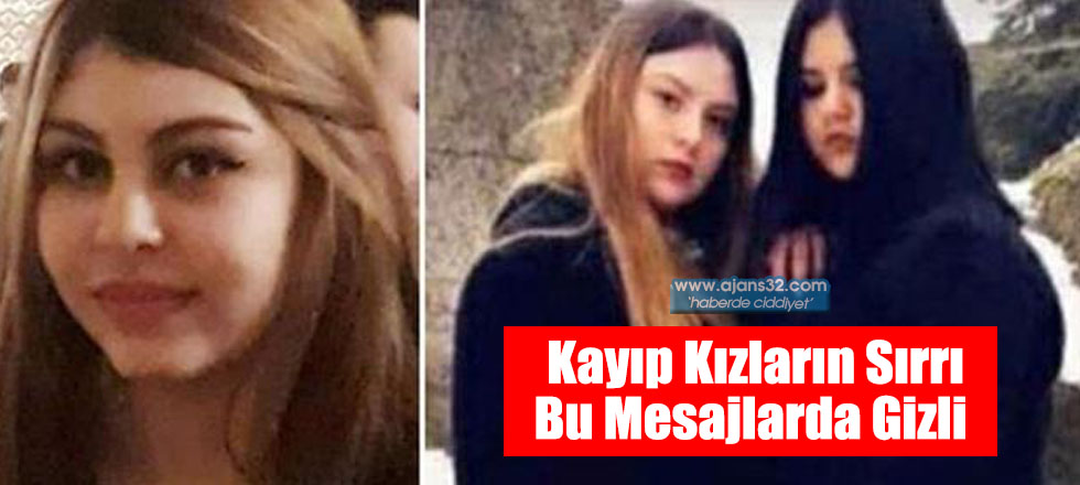 Kayıp Kızların Sırrı Bu Mesajlarda Gizli