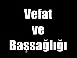 Ahmet Tural'ın Kayınpederi Vefat Etti