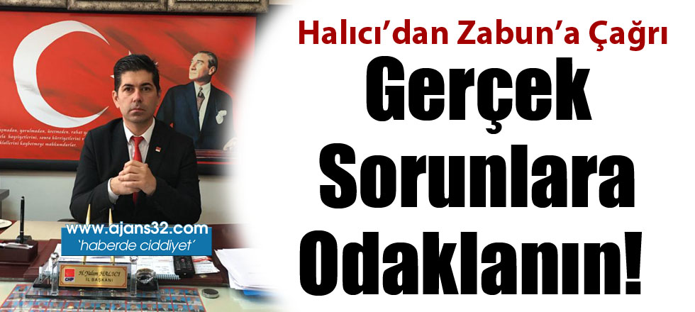 Gerçek Sorunlara Odaklanın!