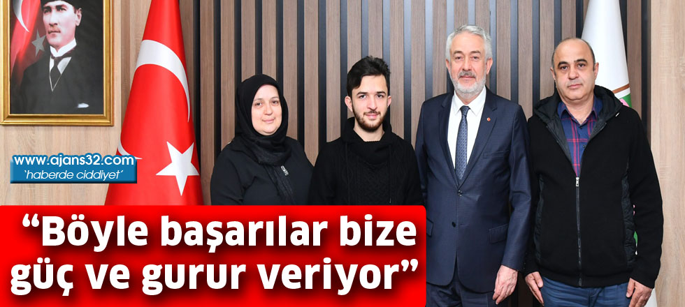 “Böyle başarılar bize  güç ve gurur veriyor”