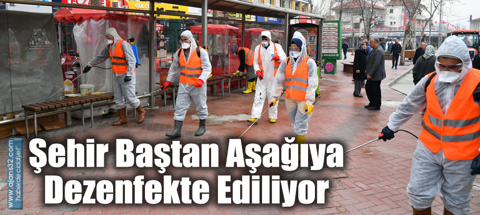 Şehir Baştan Aşağıya Dezenfekte Ediliyor