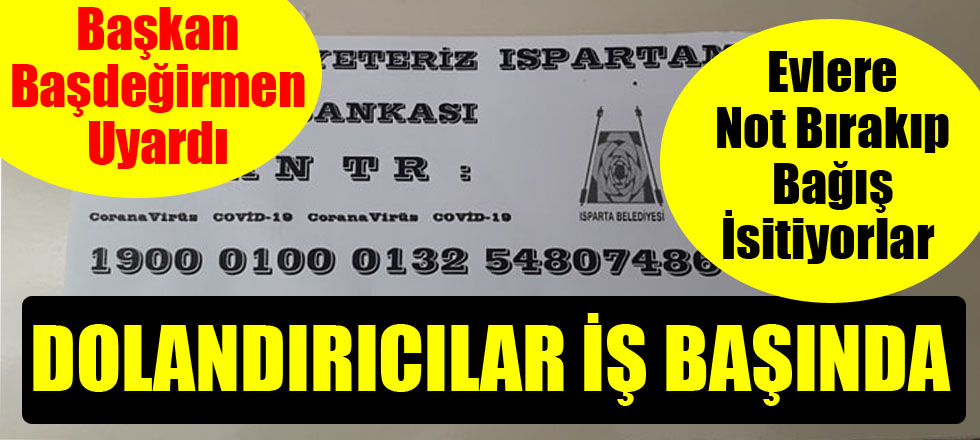 DİKKAT! Dolandırıcılar İş Başında