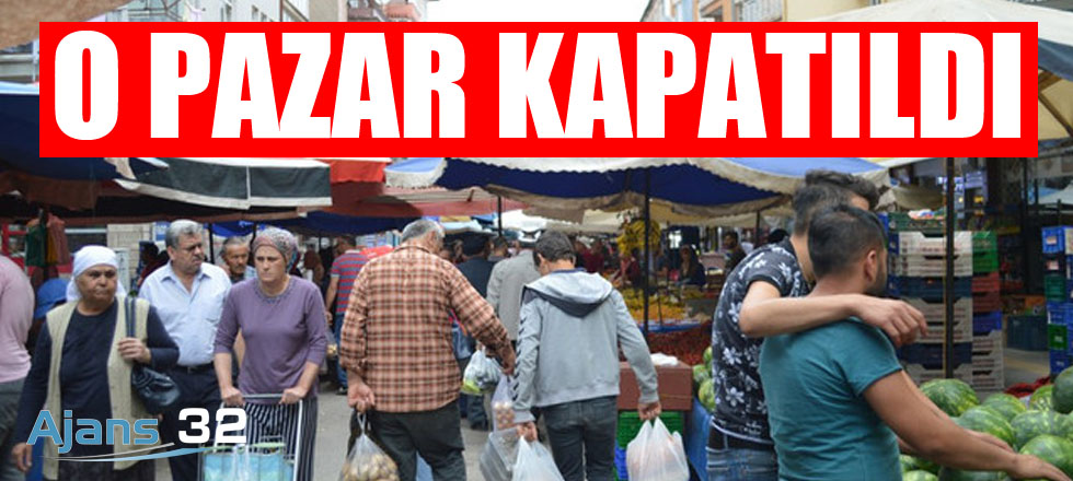 Karaağaç Pazarı Kapatıldı