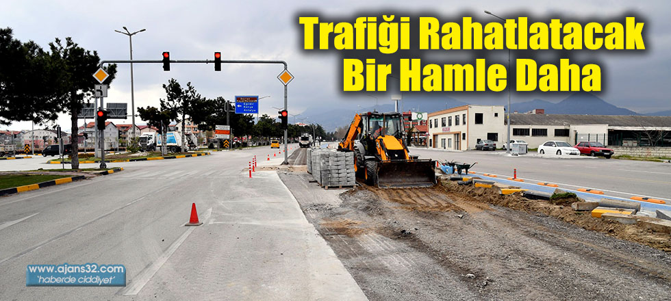 Trafiği Rahatlatacak Bir Hamle Daha