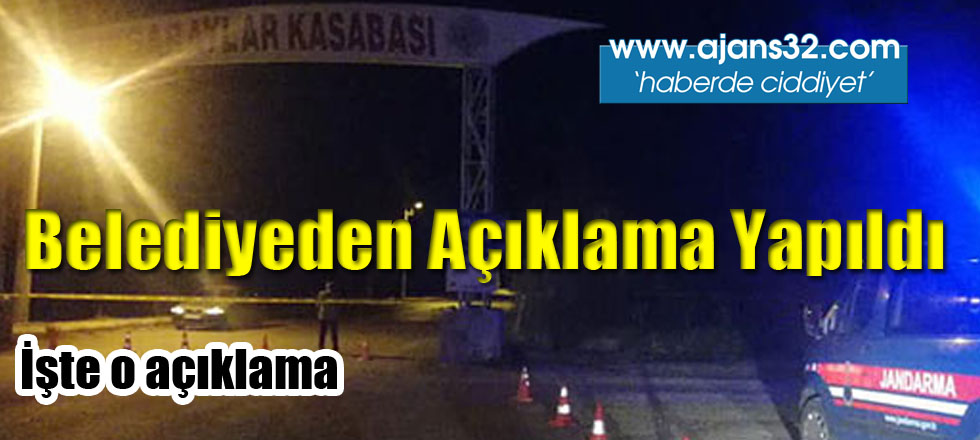 Belediyeden açıklama Yapıldı