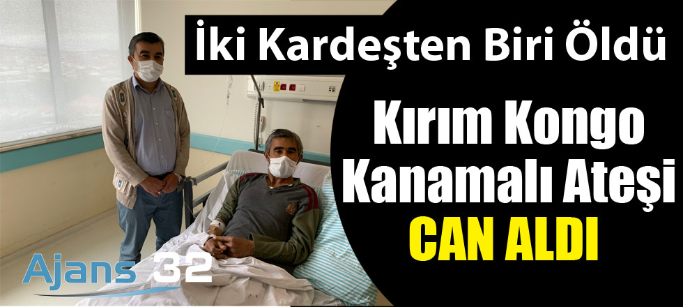 Kırım Kongo Kanamalı Ateşi Can Aldı