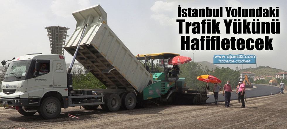 İstanbul Yolundaki Trafik Yükünü Hafifletecek