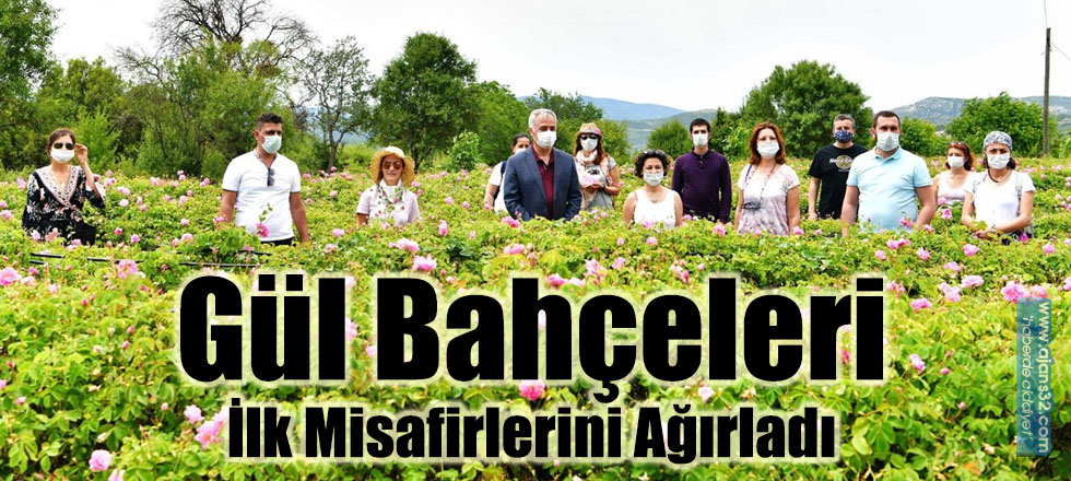 Gül Bahçeleri İlk Misafirlerini Ağırladı