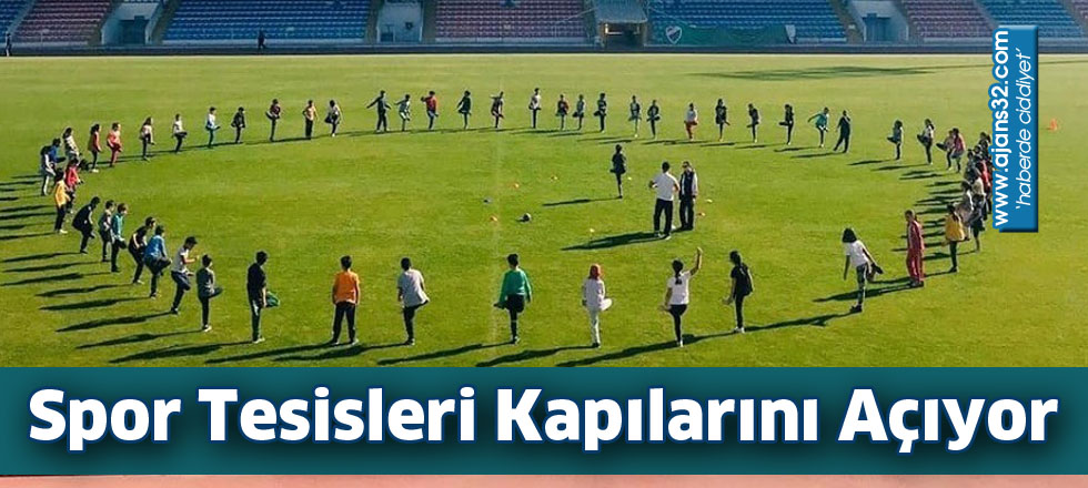 Spor Tesisleri Kapılarını Açıyor