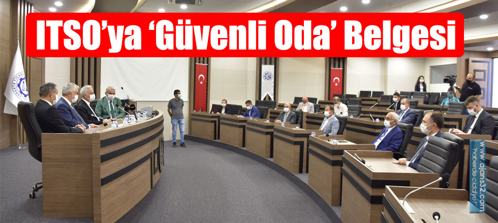 ITSO’ya ‘Güvenli Oda’ Belgesi