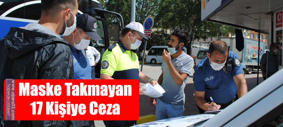 Maske Takmayan 17 Kişiye Ceza