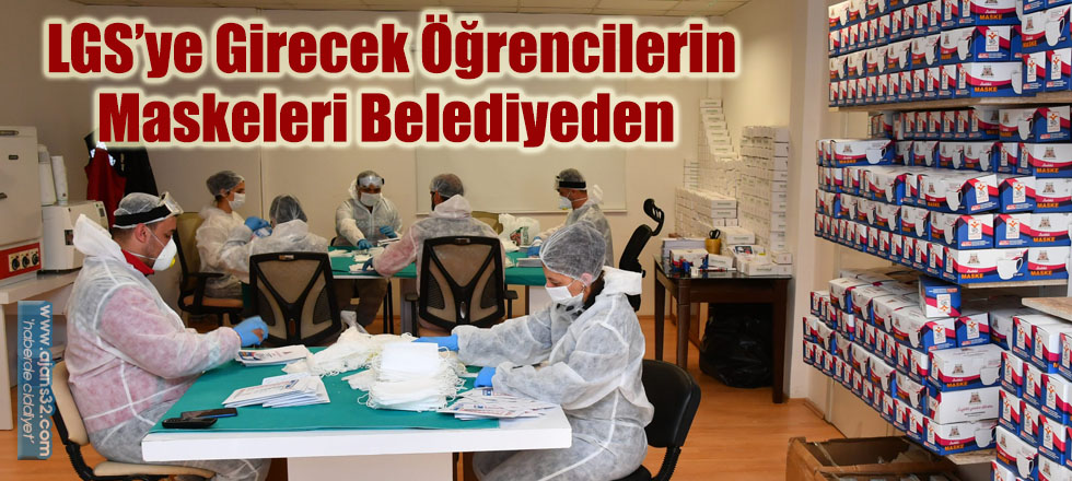 LGS’ye Girecek Öğrencilerin Maskeleri Belediyeden