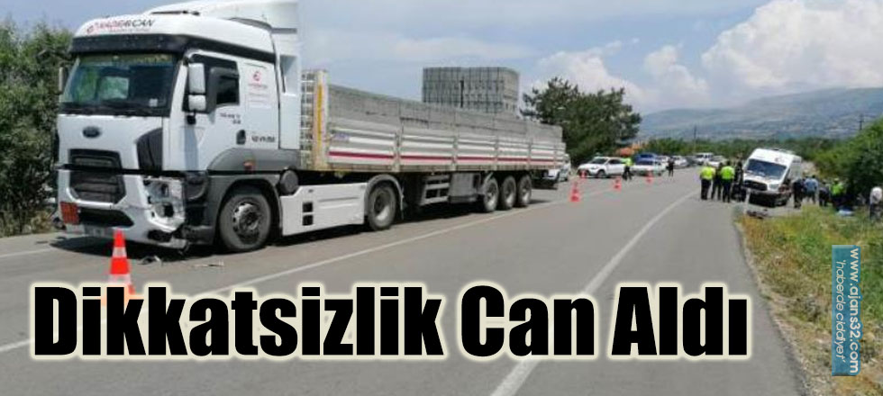 Dikkatsizlik Can Aldı