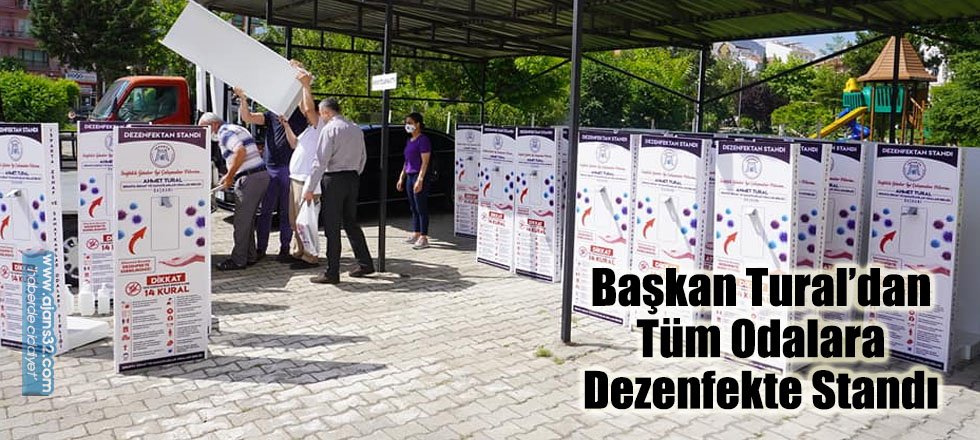 Başkan Tural’dan Tüm Odalara Dezenfekte Standı