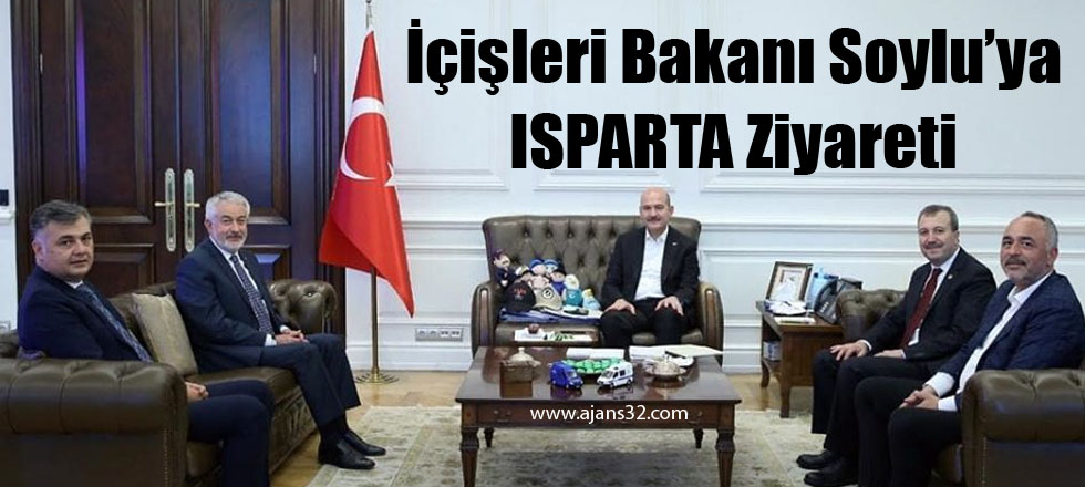 Bakan Soylu'ya Isparta Ziyareti