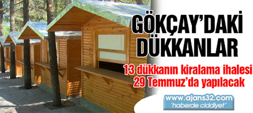 Gökçay'daki 13 Dükkan İhaleye Çıkıyor