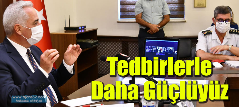 Tedbirlerle Daha Güçlüyüz