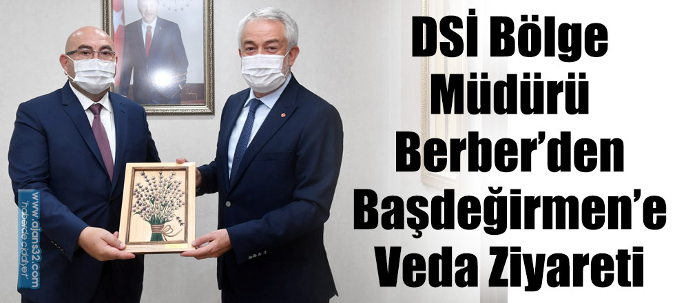 DSİ Bölge Müdürü Berber’den Başdeğirmen’e Veda Ziyareti