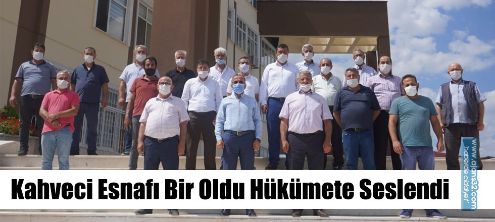 Kahveci Esnafı Bir Oldu Hükümete Seslendi