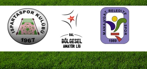 Ispartaspor 2 - 1 Manavgat Belediyespor