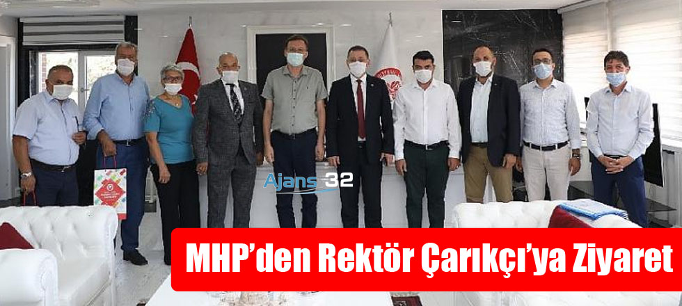 MHP'den Rektör Çarıkçı'ya Ziyaret