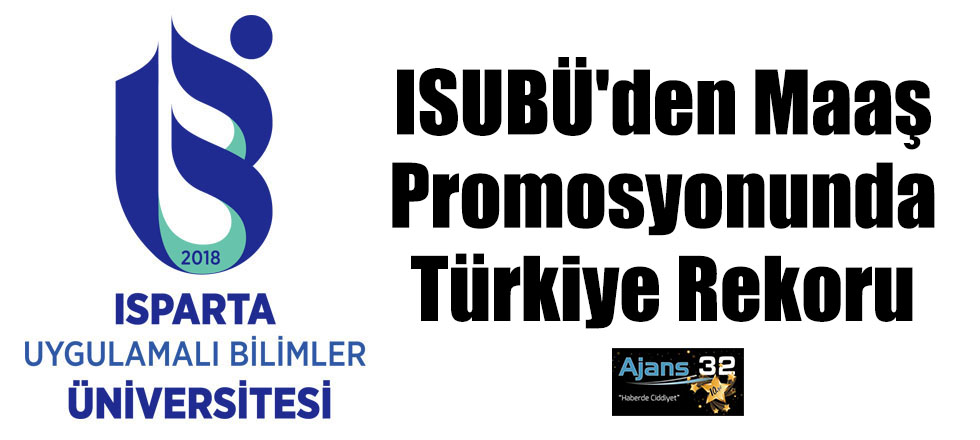 ISUBÜ'den Maaş Promosyonunda Türkiye Rekoru