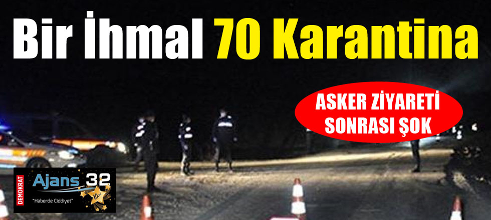 Bir İhmal 70 Karantina