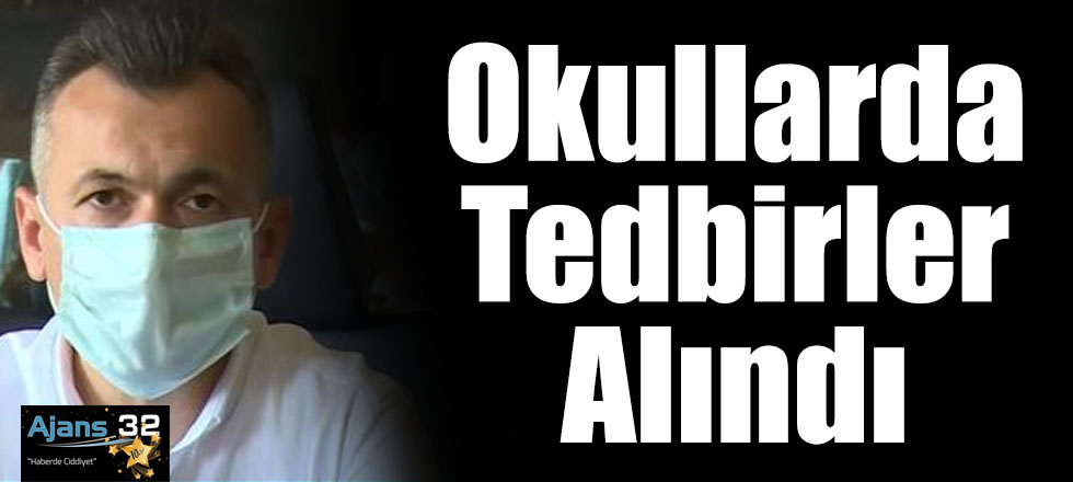 Okullarda Tedbirler Alındı