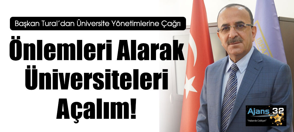 Önlemleri Alarak Üniversiteleri Açalım!