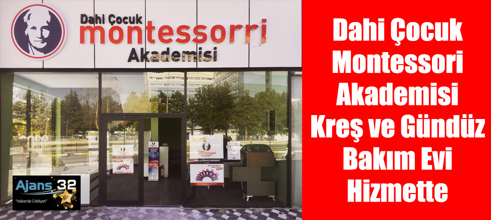 Dahi Çocuk Montessori Akademisi Kreş ve Gündüz Bakım Evi Hizmette