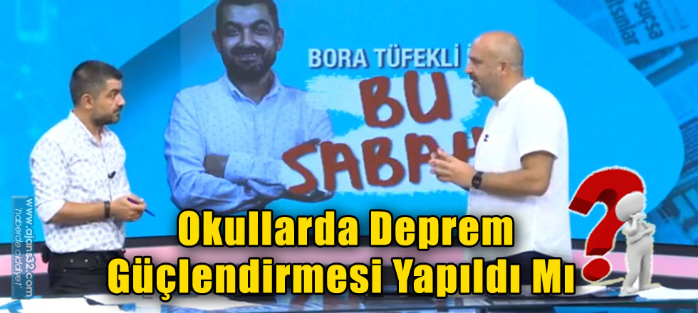 Okullarda Deprem  Güçlendirmesi Yapıldı Mı?