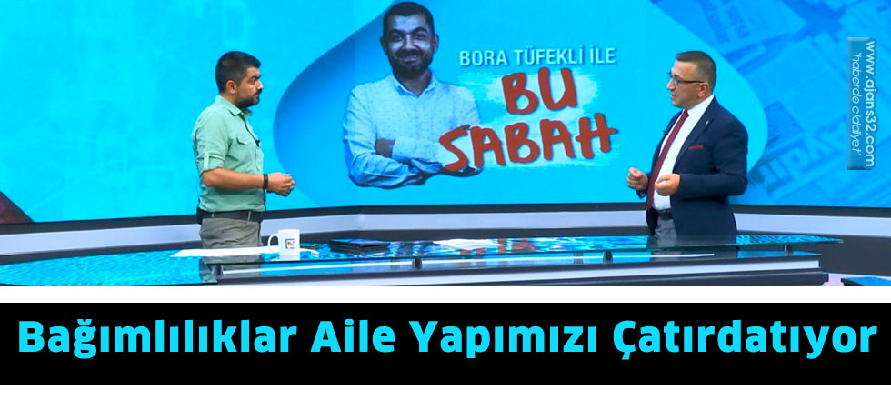 Bağımlılıklar Aile Yapımızı Çatırdatıyor