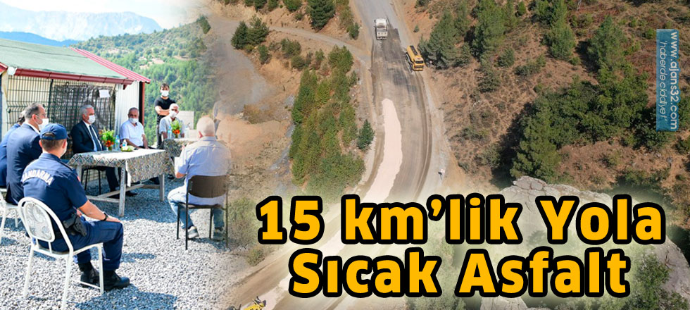 15 km’lik Yola Sıcak Asfalt