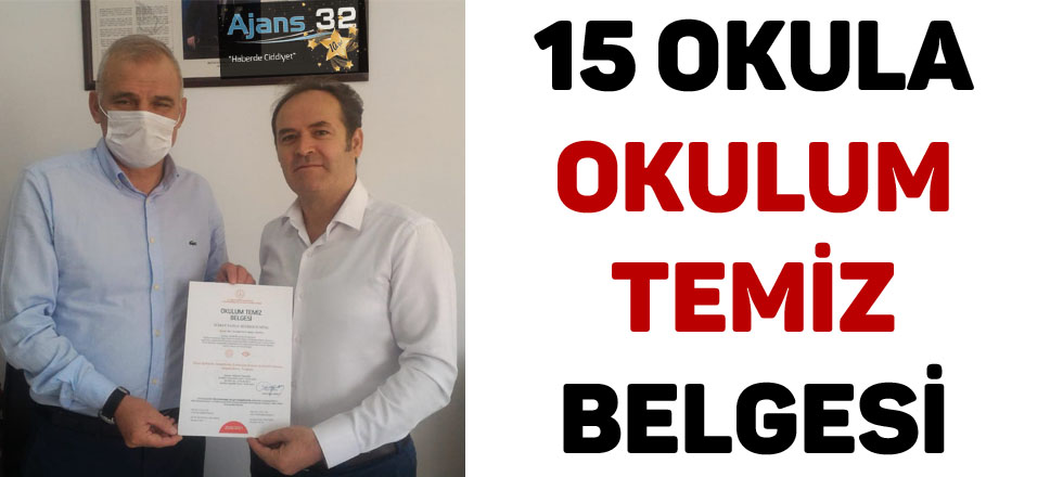 15 Okula "Okulum Temiz" Belgesi