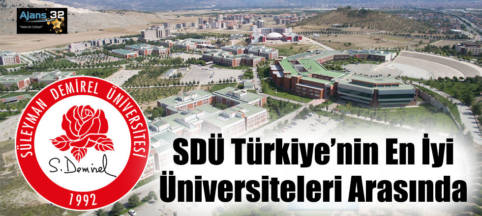SDÜ Türkiye’nin En İyi Üniversiteleri Arasında