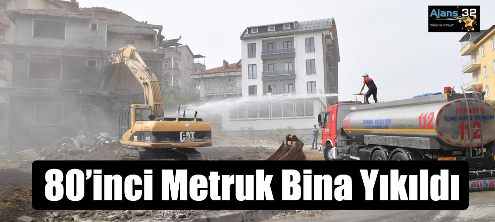 80’inci Metruk Bina Yıkıldı