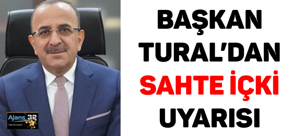 Tural'dan Sahte İçki Uyarısı