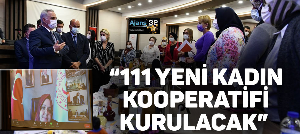 “111 Yeni Kadın Kooperatifi Kurulacak”